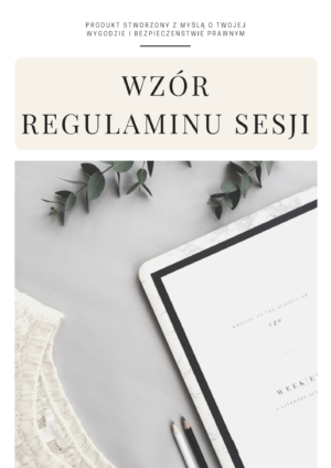 Regulamin Sesji Fotograficznej – Gotowe Rozwiązanie Prawne